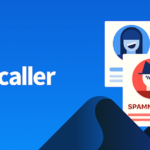 Truecaller App Accused of Betraying the User’s Trust